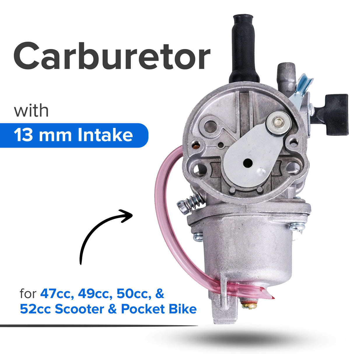 47cc, 49cc, 50cc, & 52cc Scooter & Pocket Bike Carburetor with 13 mm Intake
