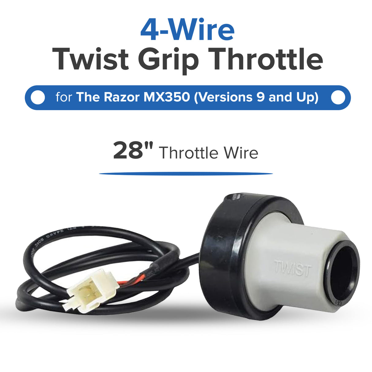 Razor MX350 (Versions 9+) & RSF350 Single Speed 4-Wire Twist Grip Throttle