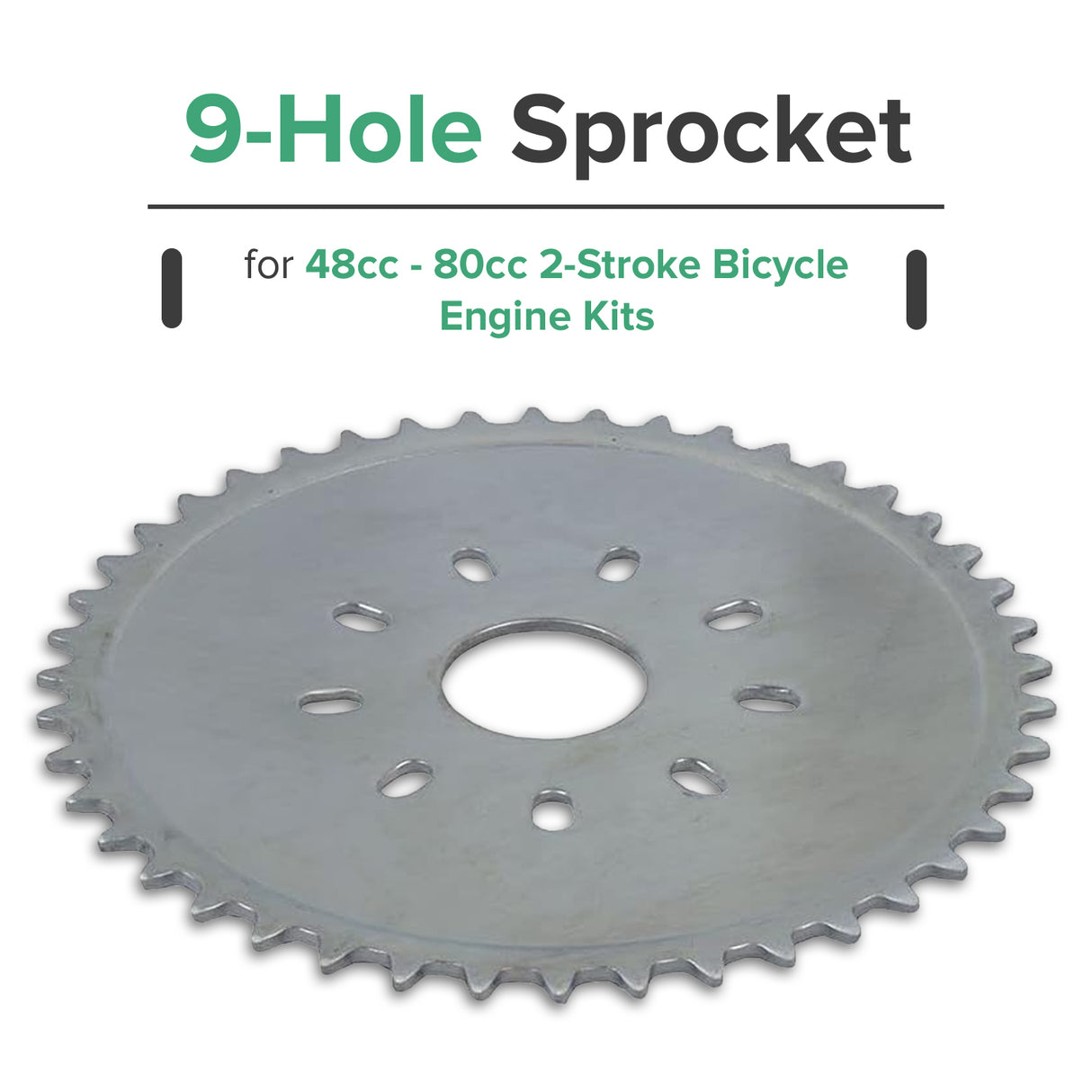 9-Hole Sprocket for 48cc - 80cc 2-Stroke Bicycle Engine Kits