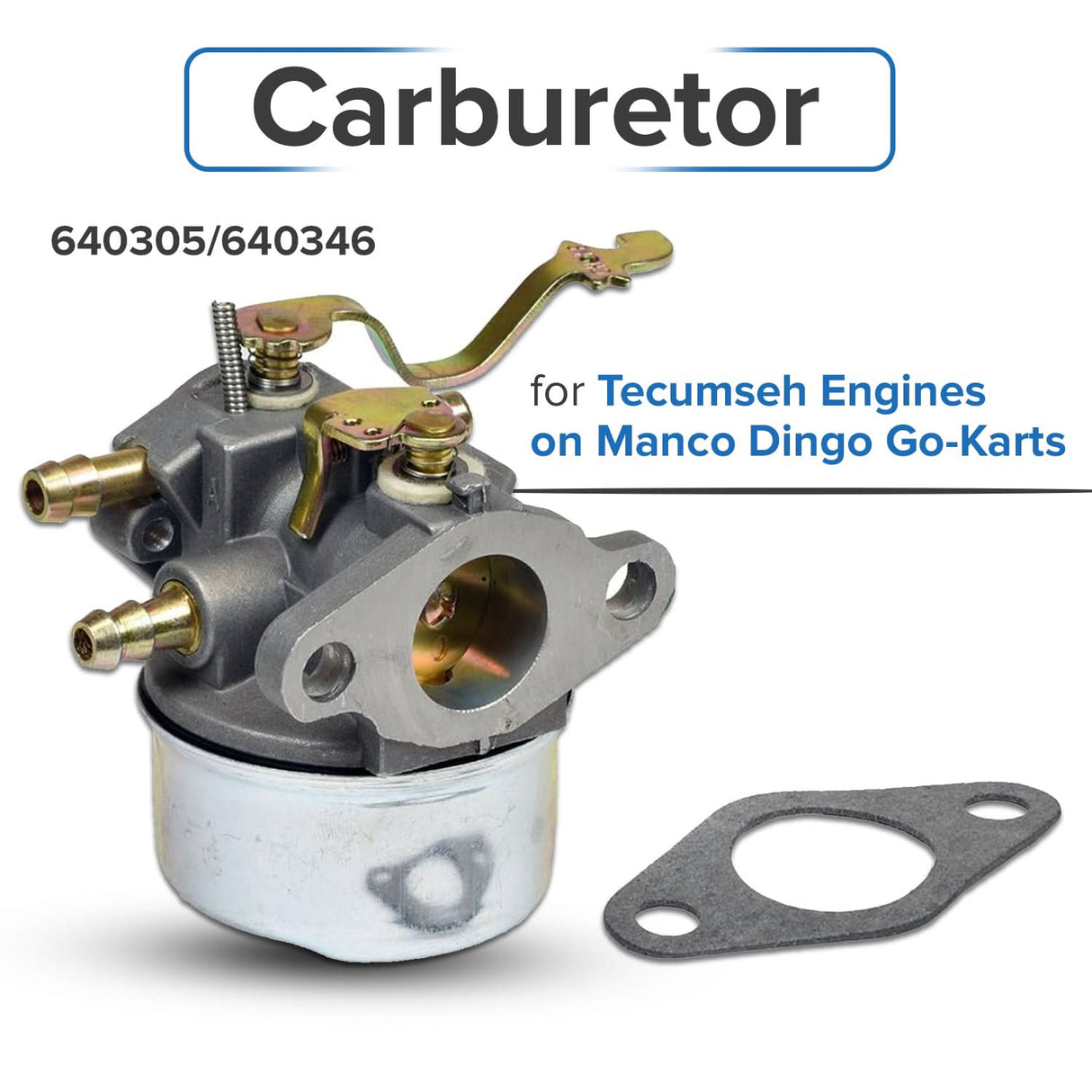 Carburetor 640305, 640346 for Tecumseh OH195EA, OH195EP, OH195XA, & OH195XP Go-Kart & Mini Bike Engines