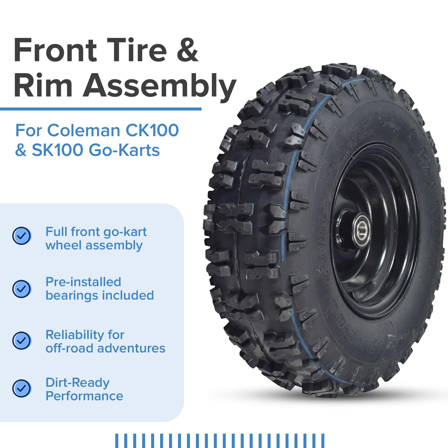 13x5.00-6 Front Tire and Rim Wheel Assembly for Coleman CK100 & SK100 Go-Karts, showing black treads and steel rim, designed for go-kart use, includes complete tire, rim, and bearings assembly.