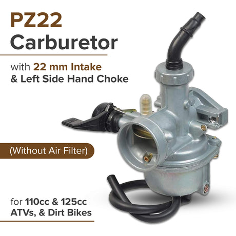PZ22 Carburetor with 22 mm Intake & Left Side Hand Choke for 110cc & 125cc ATVs, & Dirt Bikes