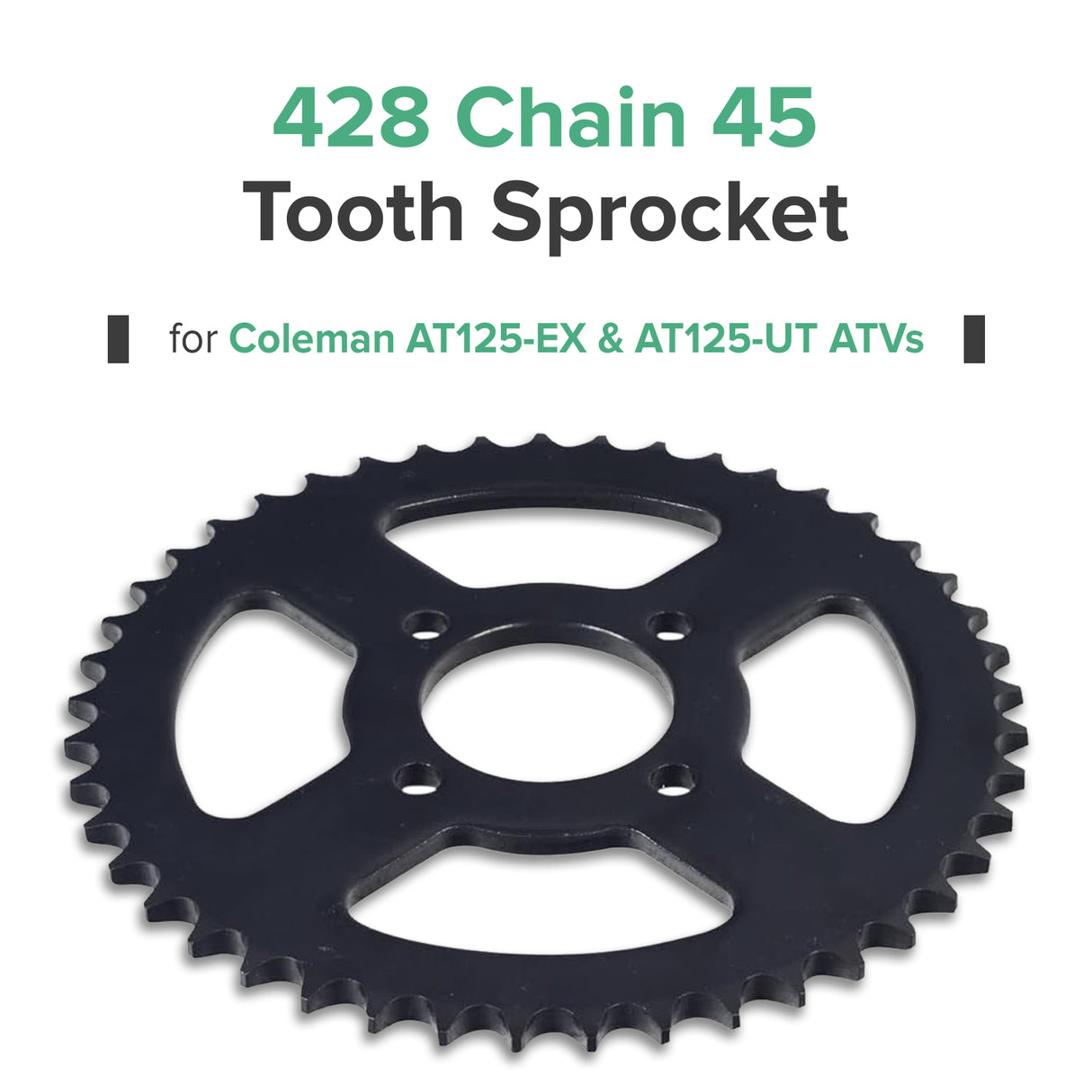 428 Chain 45 Tooth Sprocket for Coleman AT125-EX & AT125-UT ATVs