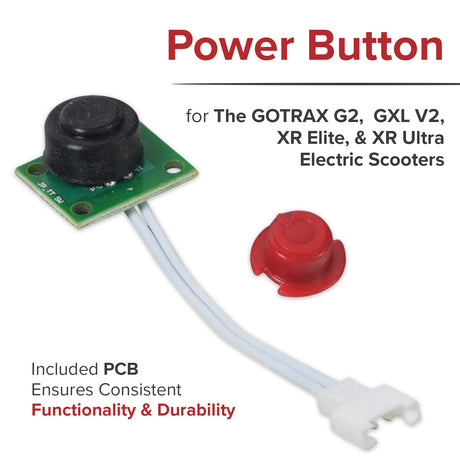 Power Button for GOTRAX G2, GXL V2, XR Elite, & XR Ultra Electric Scooters