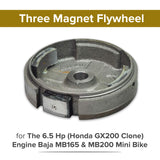 Three Magnet Flywheel for the 6.5 Hp (Honda GX200 Clone) Engine Baja MB165 & MB200 Mini Bike