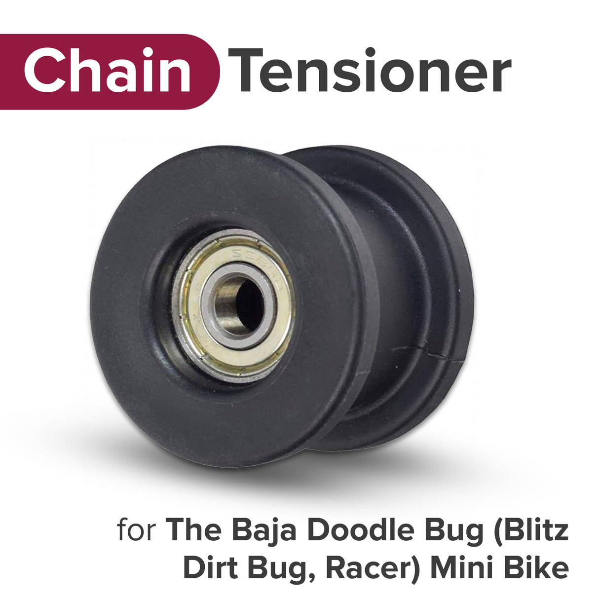 Chain Tensioner for the Baja Doodle Bug  (Blitz, Dirt Bug, Racer) Mini Bike