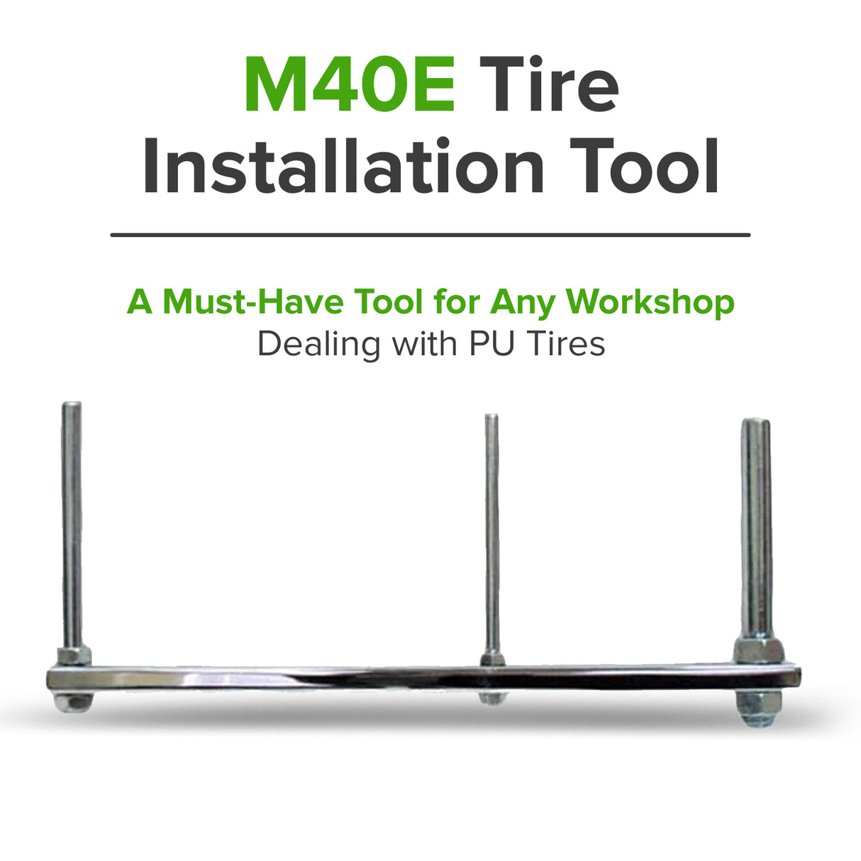M40E Tire Installation Tool