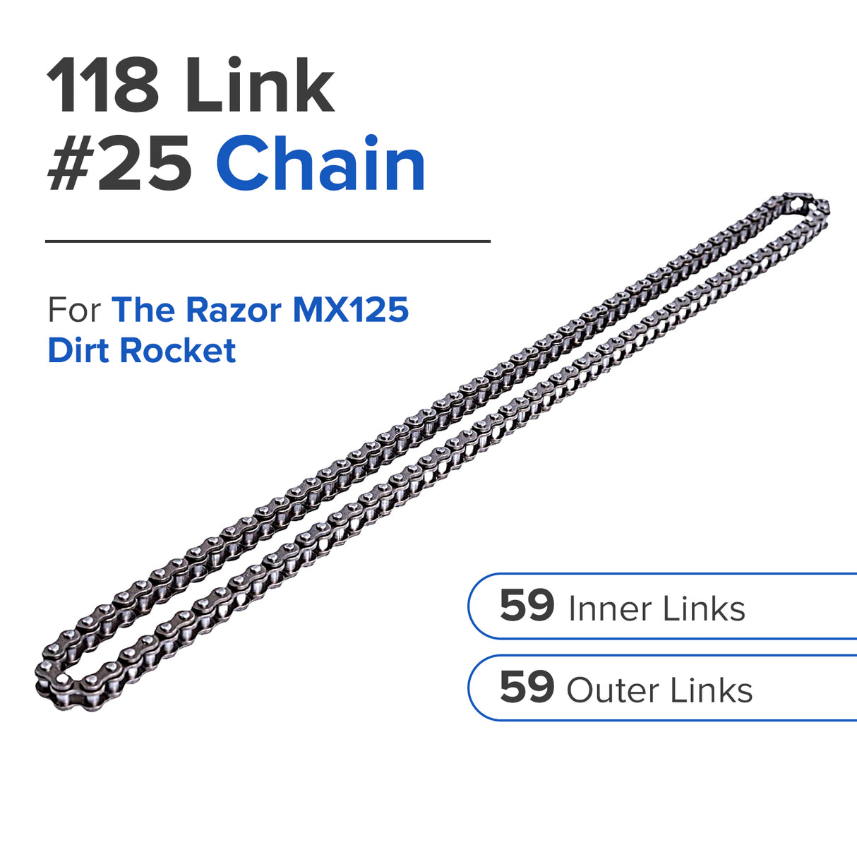 118 Link #25 Chain for the Razor MX125 Dirt Rocket