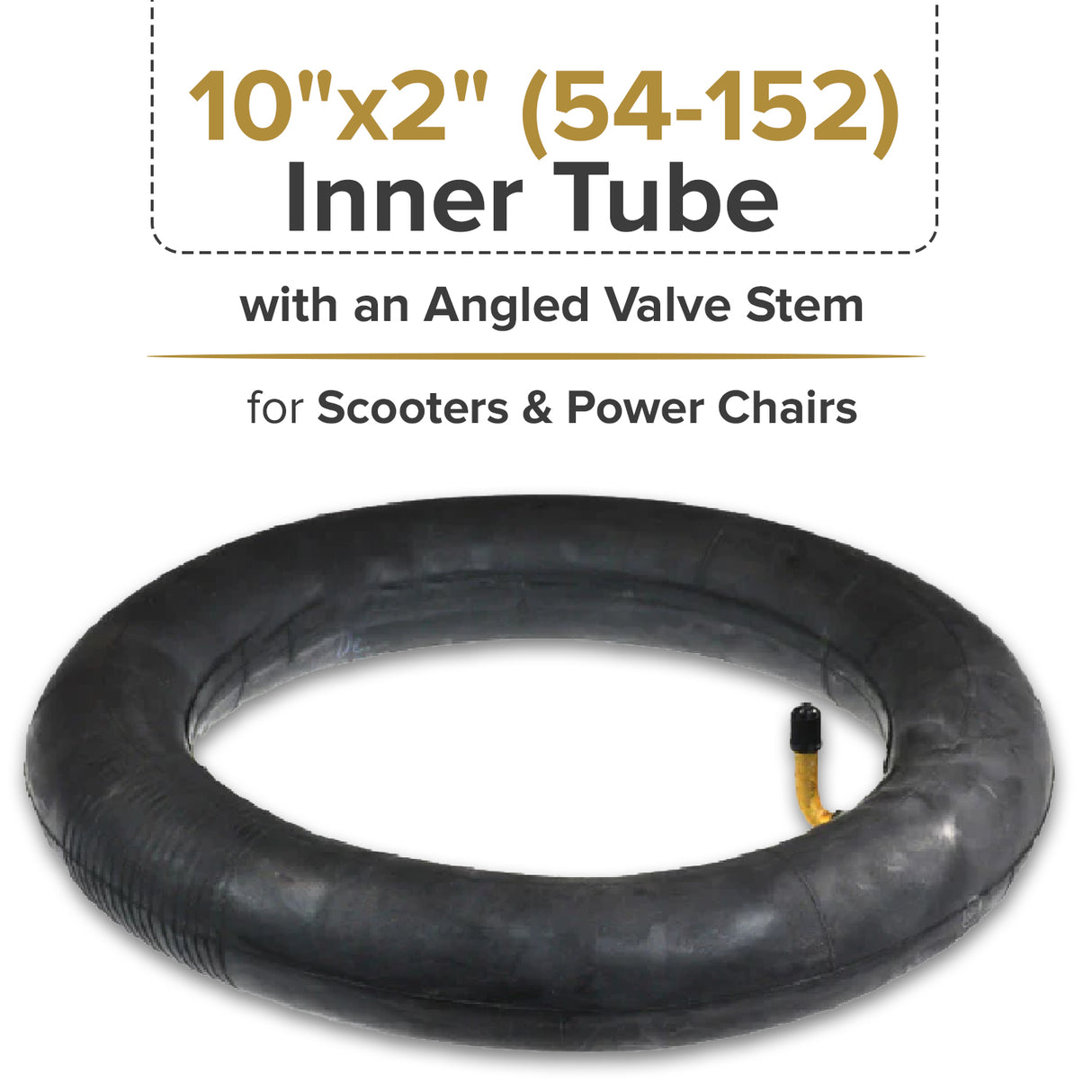 10"x2" (54-152) Inner Tube for Scooters & Power Chairs with an Angled Valve Stem