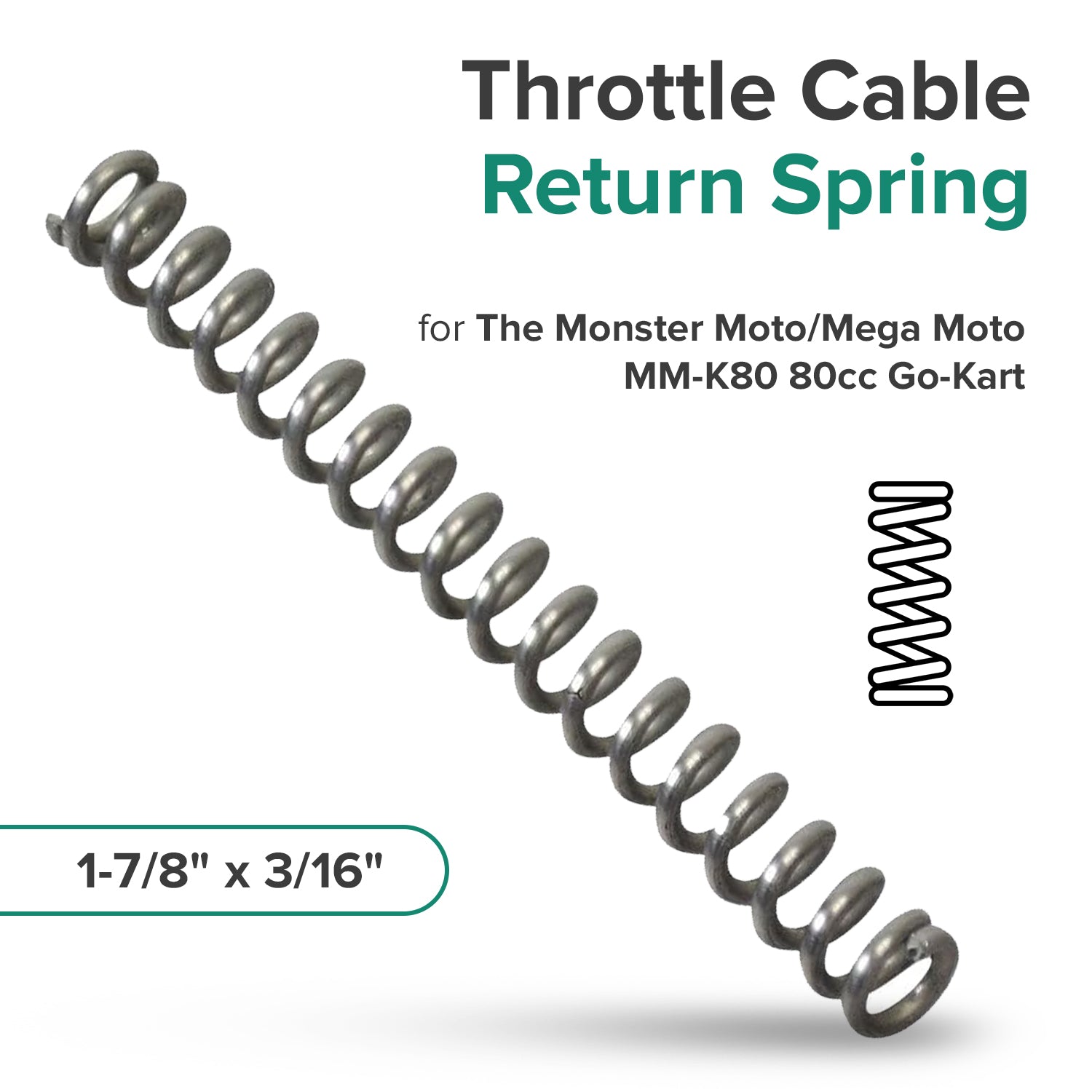 Throttle Cable Return Spring for the Monster Moto / Mega Moto MM-K80 80cc Go-Kart
