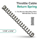 Throttle Cable Return Spring for the Monster Moto / Mega Moto MM-K80 80cc Go-Kart