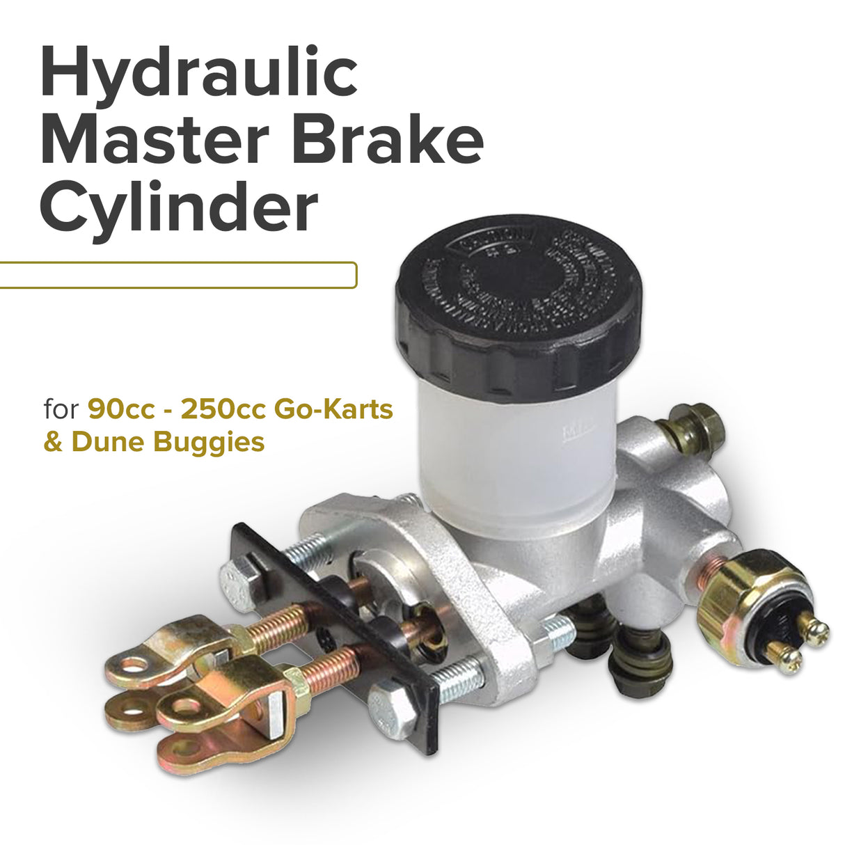 Hydraulic Master Brake Cylinder for 90cc - 250cc Go-Karts & Dune Buggies