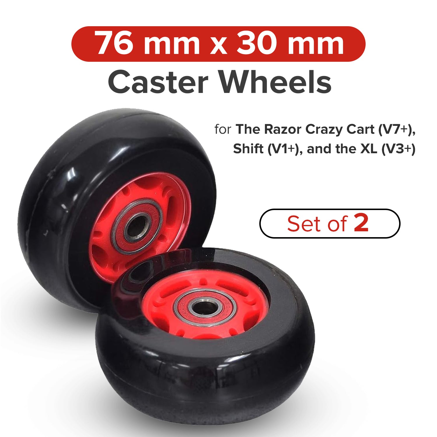 76 mm x 30 mm Caster Wheels for the Razor Crazy Cart (V7+), Crazy Cart DLX (V1+), Crazy Cart Shift (V1+), & Crazy Cart XL (V3+) (Set of 2)