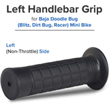 Left Handlebar Grip for Baja Mini Bike MB165 & MB200 (Baja Heat, Mini Baja, Baja Warrior)