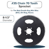 #35 Chain 70 Tooth Sprocket for the Baja Doodle Bug Mini Bike (Blitz, Dirt Bug, Racer)