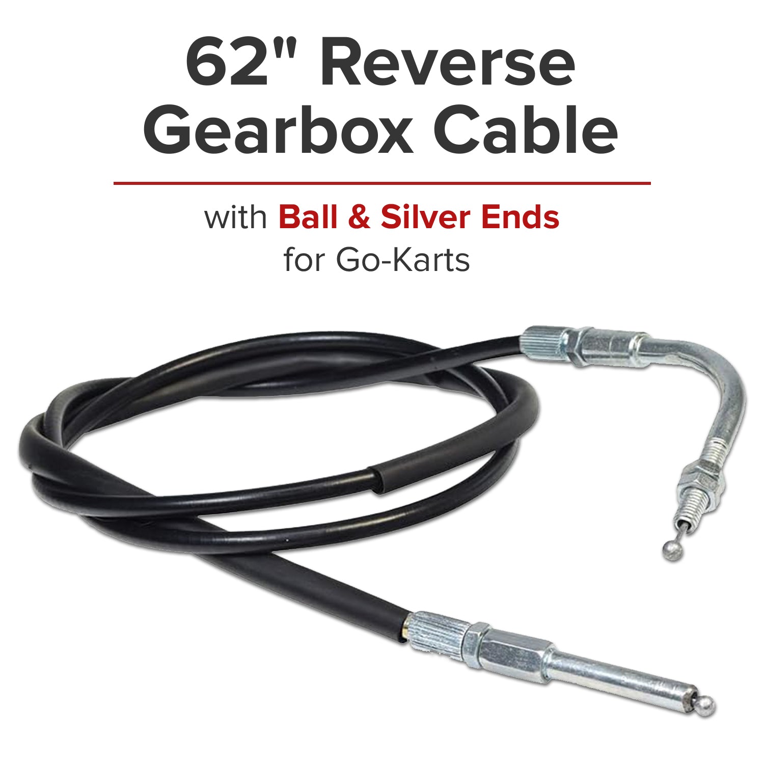 62" Reverse Gearbox Cable with Ball Ends for Go-Karts with 150cc GY6 Engines