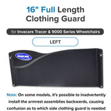 Full Length Clothing Guard for Invacare Tracer & 9000 Series Wheelchairs