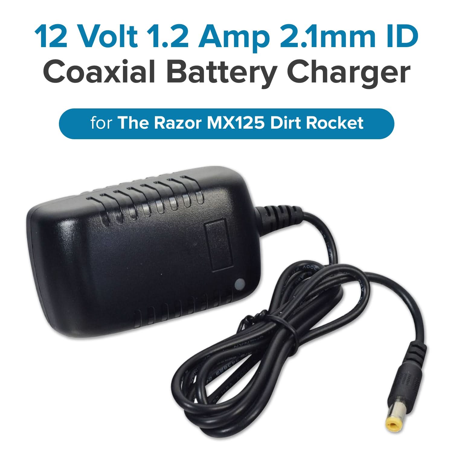 12 Volt 1.2 Amp 2.1mm ID Coaxial Battery Charger for the Razor