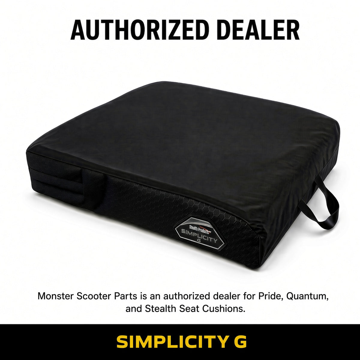 A black Simplicity G power chair seat cushion shown on a white background with promotional text reading 'AUTHORIZED DEALER' and 'SIMPLICITY G'.