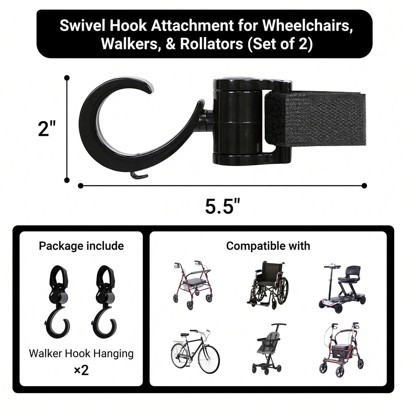 Swivel hook infographic featuring compatibility for walkers, rollators, and wheelchairs.