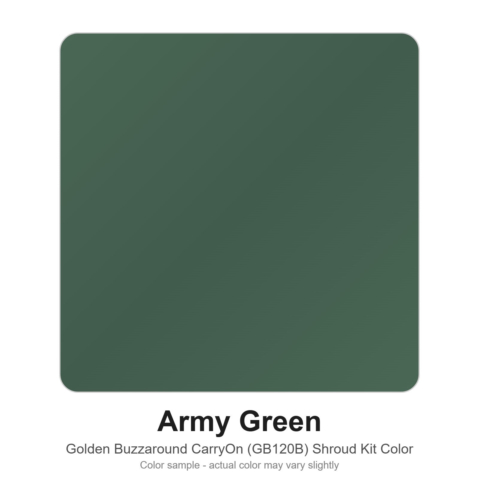 Army Green color sample for the Golden Buzzaround CarryOn GB120B shroud kit (MBA-0036)