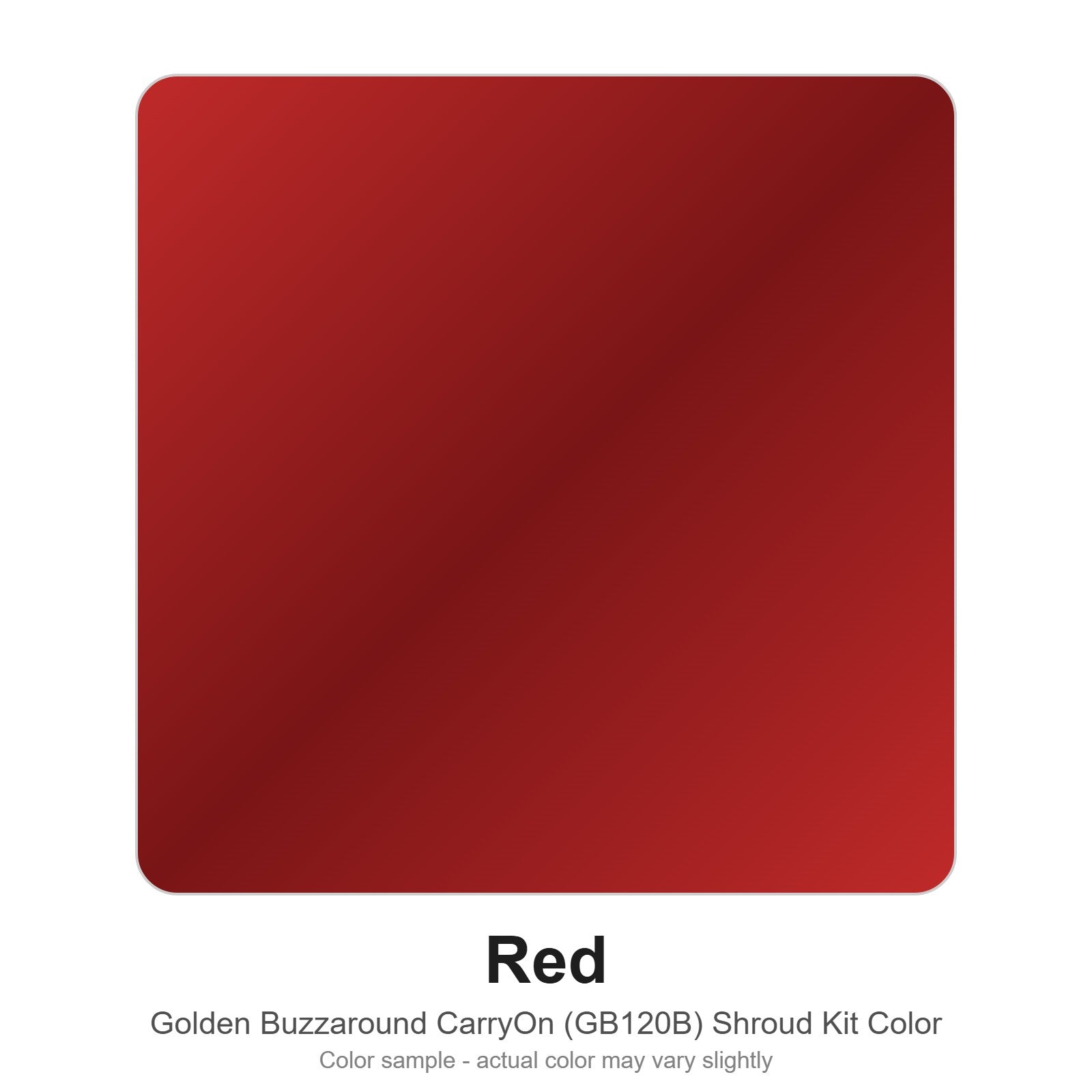 Red color sample for the Golden Buzzaround CarryOn GB120B shroud kit (MBA-0037)